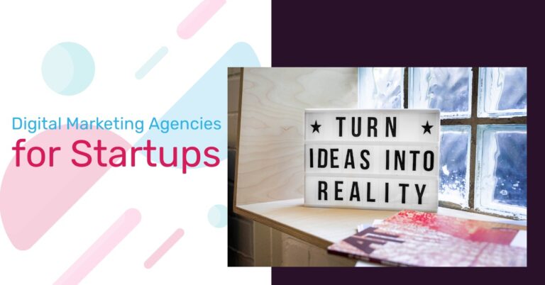 Digital Marketing Agencies for Startups
